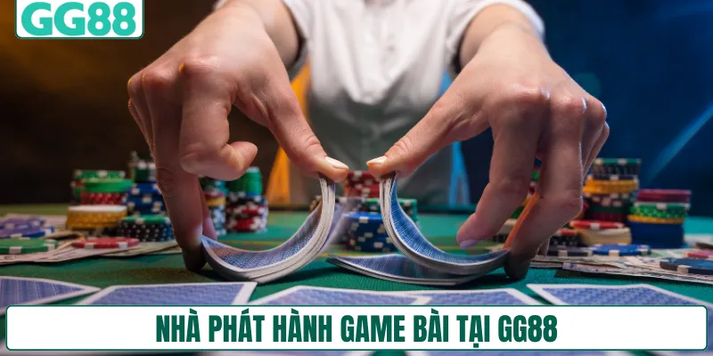 Nhà phát hành game bài tại GG88